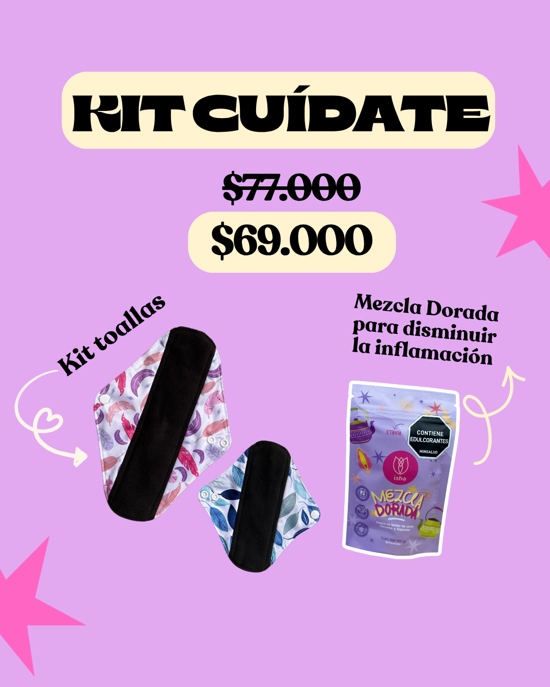 KIT CUÍDATE: 2 TOALLAS (1flujo medio+ 1 flujo abundante) + MEZCLA DORADA